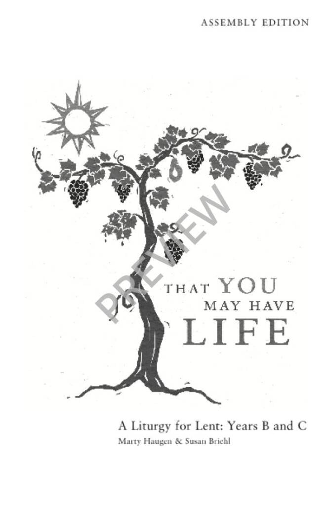 That You May Have Life Assembly Edition
